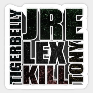 Joe Rogan Experience, Tigerbelly, Lex, Kill Tony Gifts & Merchandise for Sale Sticker